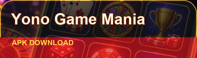Yono Game Mania APK